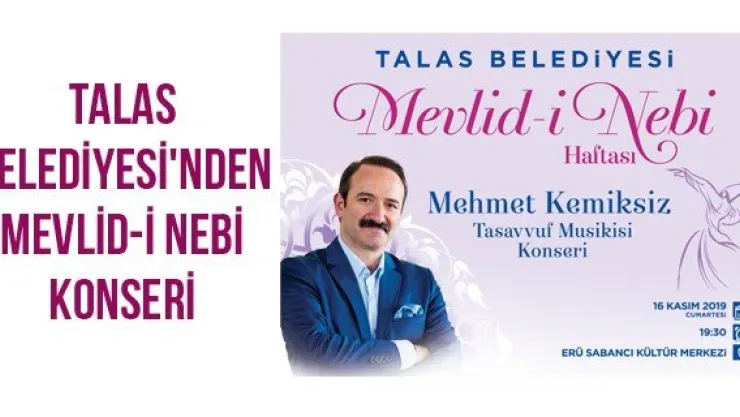 Talas Belediyesi'nden Mevlid-i Nebi Konseri