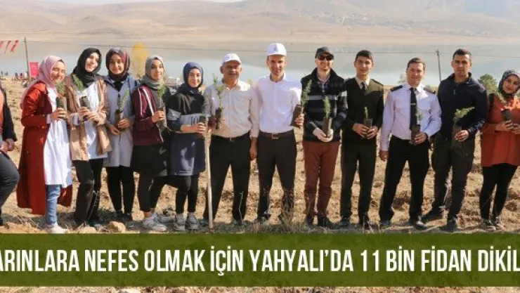 Yarınlara Nefes Olmak İçin Yahyalı'da 11 Bin Fidan Dikildi