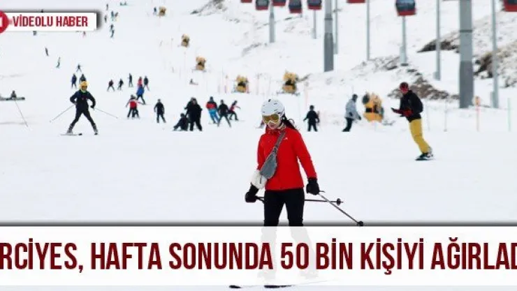 Erciyes, hafta sonunda 50 bin kişiyi ağırladı