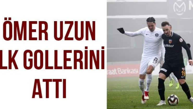 Ömer Uzun ilk gollerini attı