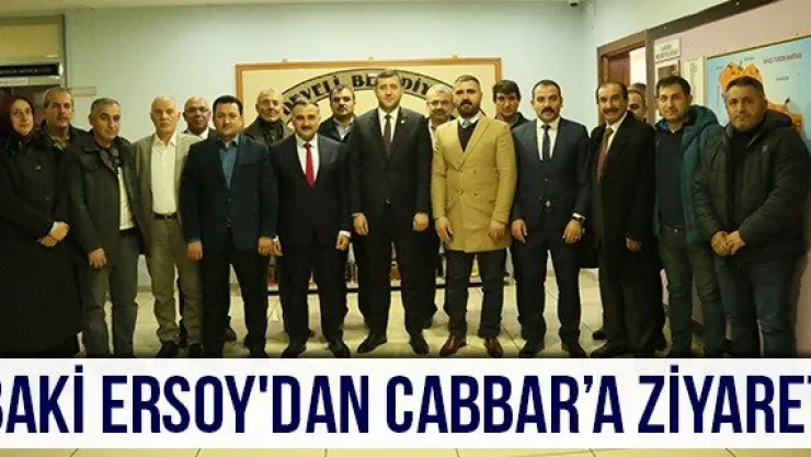 Baki Ersoy'dan Cabbar'a ziyaret