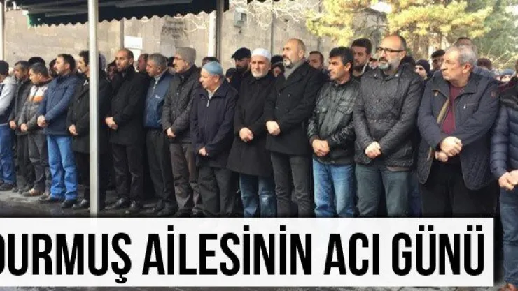 Durmuş Ailesinin Acı Günü