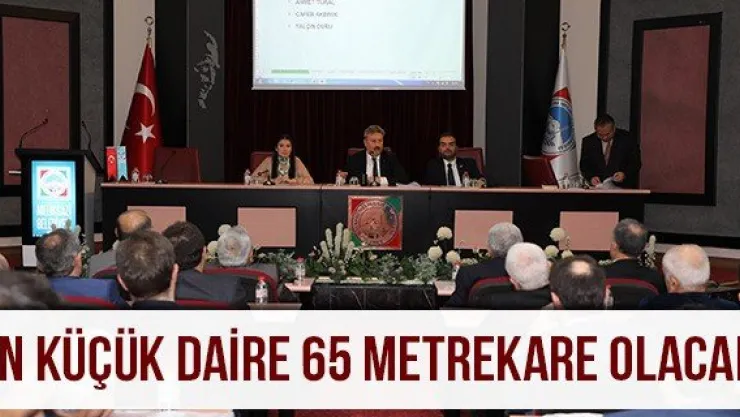 En Küçük Daire 65 Metrekare Olacak