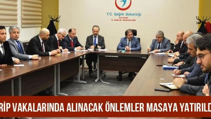 Grip Vakalarında Alınacak Önlemler Masaya Yatırıldı