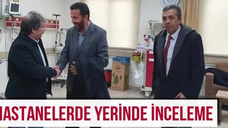 Hastanelerde Yerinde İnceleme