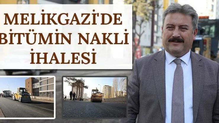 Melikgazi'de Bitümin nakli ihalesi