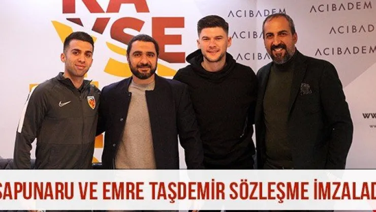 Sapunaru ve Emre Taşdemir sözleşme imzaladı