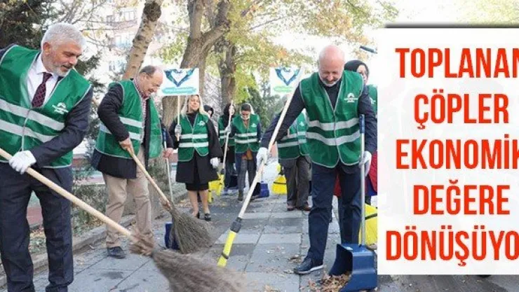 Toplanan çöpler ekonomik değere dönüşüyor