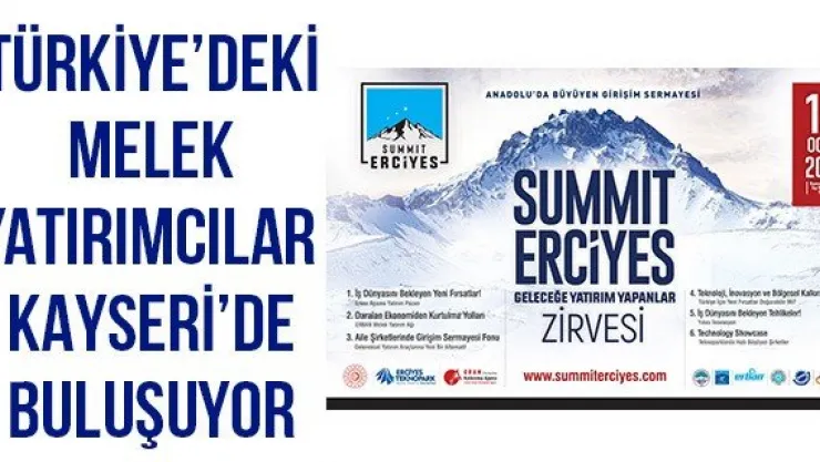 Türkiye'deki Melek Yatırımcılar Kayseri'de Buluşuyor