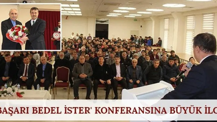 'Başarı Bedel İster' Konferansına büyük ilgi