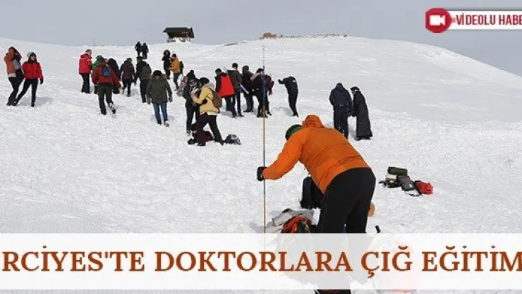 Erciyes'te doktorlara çığ eğitimi