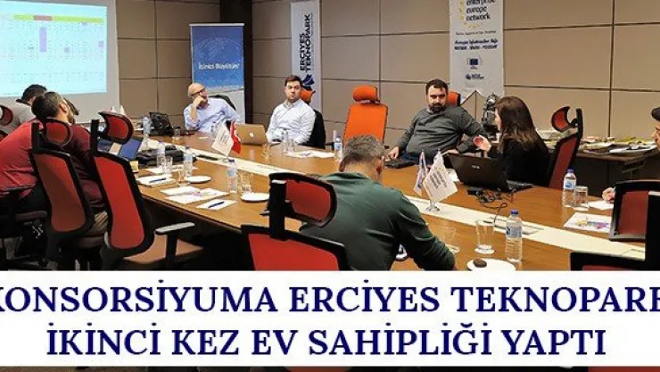 Konsorsiyuma Erciyes Teknopark İkinci Kez Ev Sahipliği Yaptı