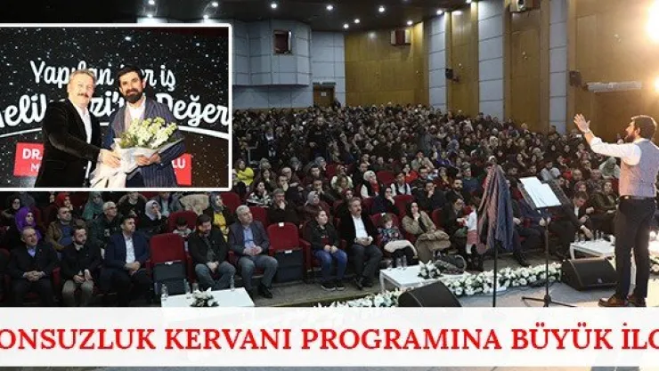 Sonsuzluk Kervanı programına büyük ilgi