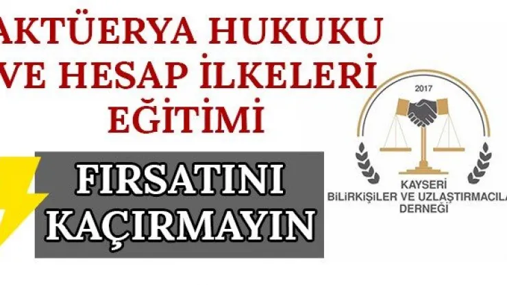 Aktüerya Hukuku Ve Hesap İlkeleri Eğitimi Fırsatını Kaçırmayın