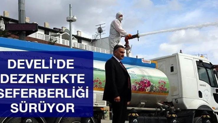 Develi'de dezenfekte seferberliği sürüyor