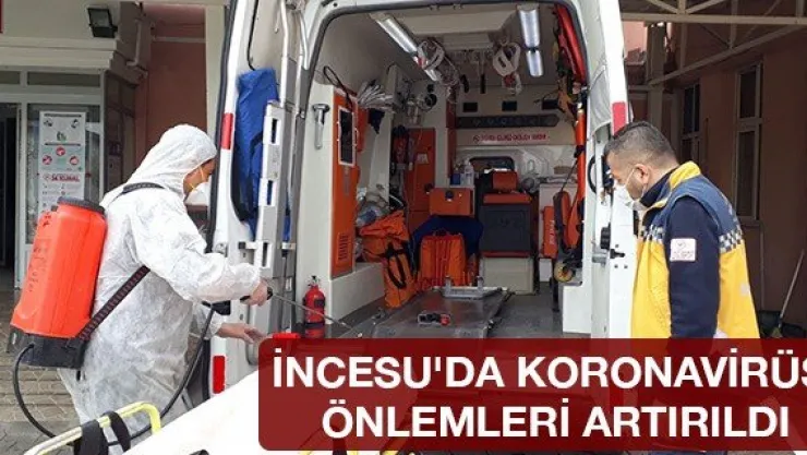 İncesu'da Koronavirüs önlemleri artırıldı