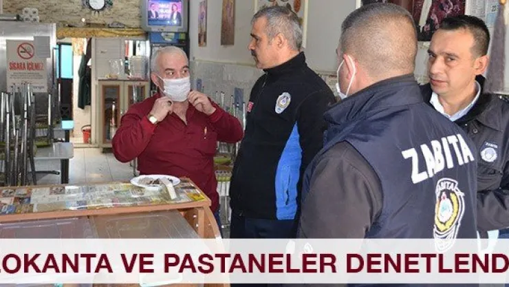 Lokanta ve pastaneler denetlendi