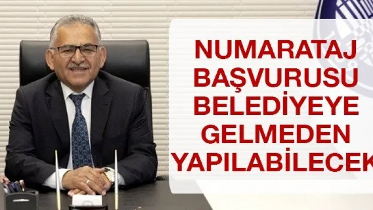 Numarataj başvurusu belediyeye gelmeden yapılabilecek