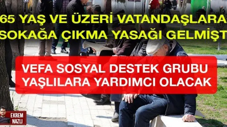 Vefa Sosyal Destek Grubu yaşlılara yardımcı olacak