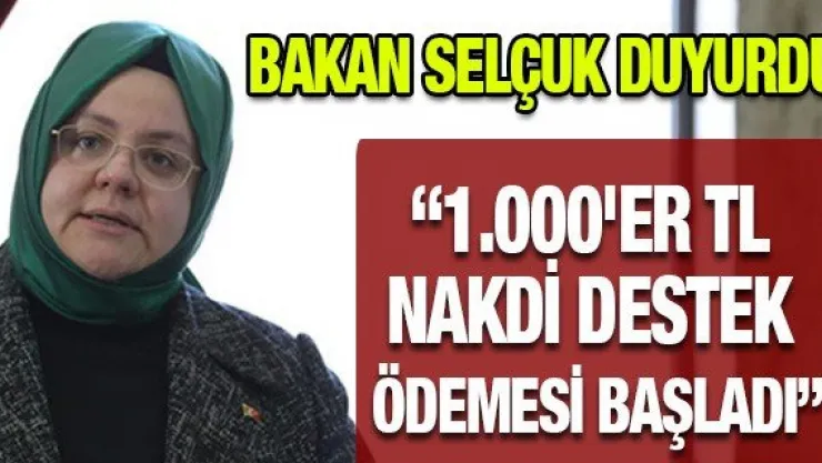 '1.000'er TL nakdi destek ödemesi başladı'