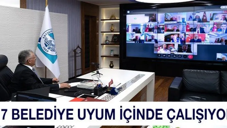 17 BELEDİYE UYUM İÇİNDE ÇALIŞIYOR