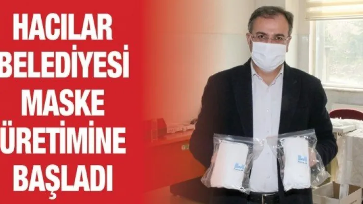 Hacılar Belediyesi maske üretimine başladı