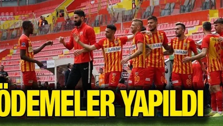 Ödemeler Yapıldı
