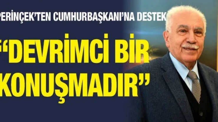 Perinçek'ten Cumhurbaşkanı'na destek
