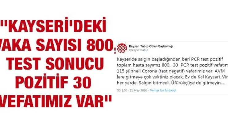 &quotKayseri'deki vaka sayısı 800, test sonucu pozitif 30 vefatımız var"