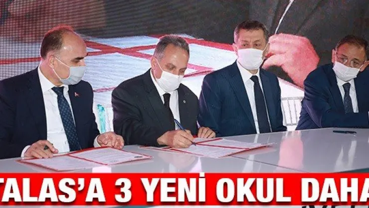 Talas'a 3 yeni okul daha