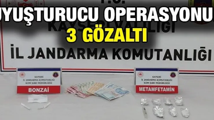 Uyuşturucu operasyonu: 3 gözaltı