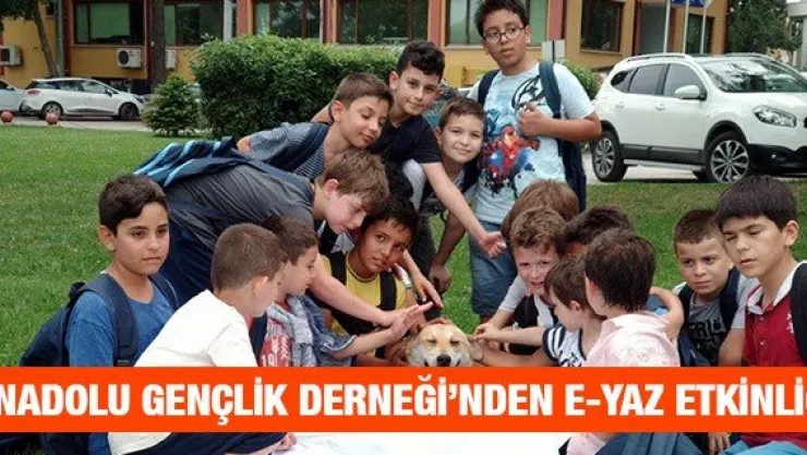 Anadolu Gençlik Derneği'nden E-Yaz Etkinliği