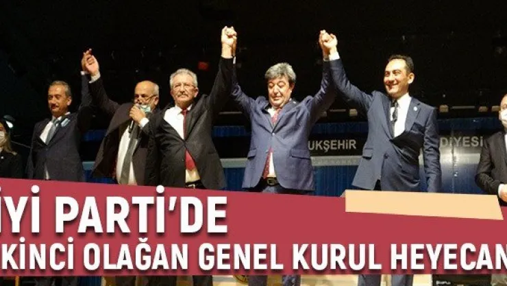 İYİ Parti'de ikinci Olağan Genel Kurul Heyecanı