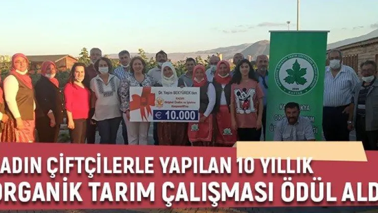 Kadın çiftçilerle yapılan 10 yıllık organik tarım çalışması ödül aldı