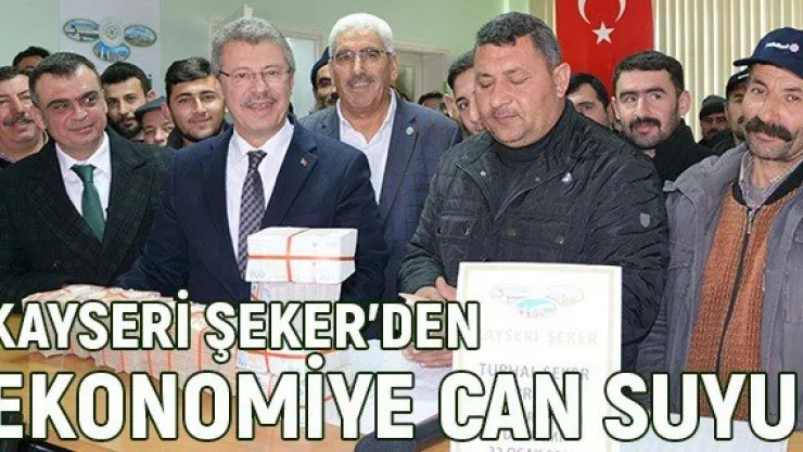 Kayseri Şeker'den ekonomiye can suyu