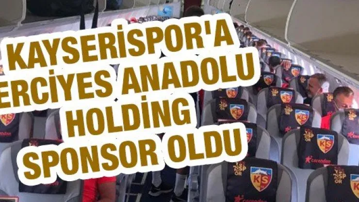 Kayserispor'a Erciyes Anadolu Holding sponsor oldu