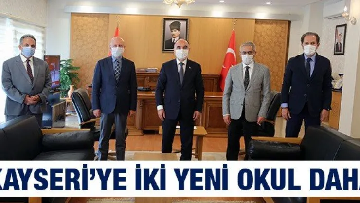 Kayseri'ye İki Yeni Okul Daha