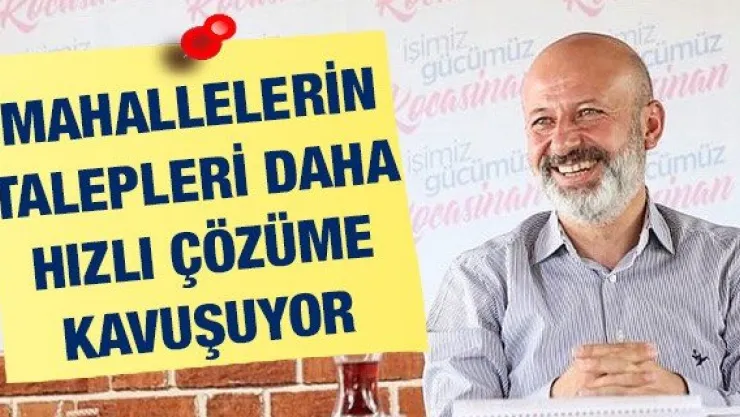 Kocasinan'da mahallelerin talepleri daha hızlı çözüme kavuşuyor