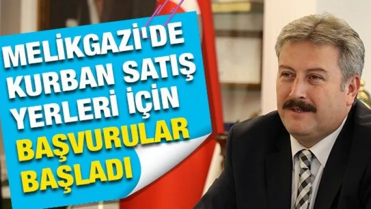 Melikgazi'de kurban satış yerleri için başvurular başladı