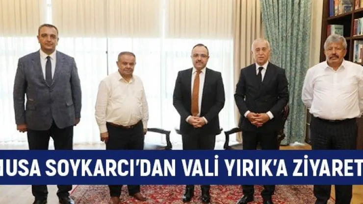 Musa Soykarcı'dan Vali Yırık'a ziyaret