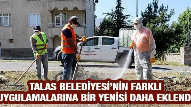 Talas Belediyesi'nin farklı uygulamalarına bir yenisi daha eklendi