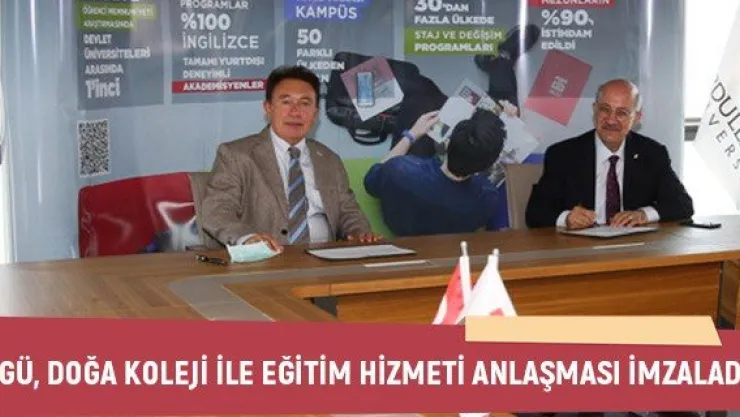 AGÜ, Doğa Koleji ile Eğitim Hizmeti Anlaşması İmzaladı