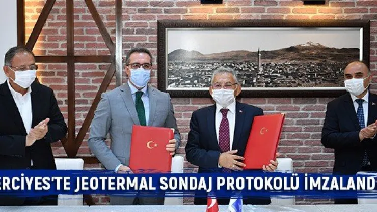 Erciyes'te jeotermal sondaj protokolü imzalandı