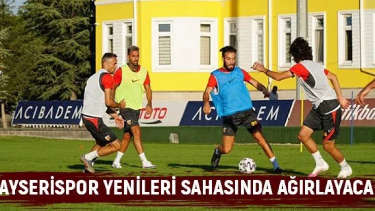 Kayserispor yenileri sahasında ağırlayacak