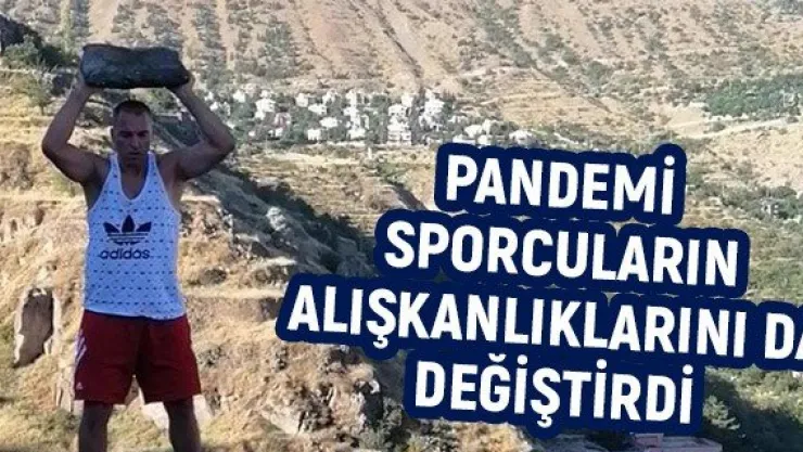 Pandemi sporcuların alışkanlıklarını da değiştirdi