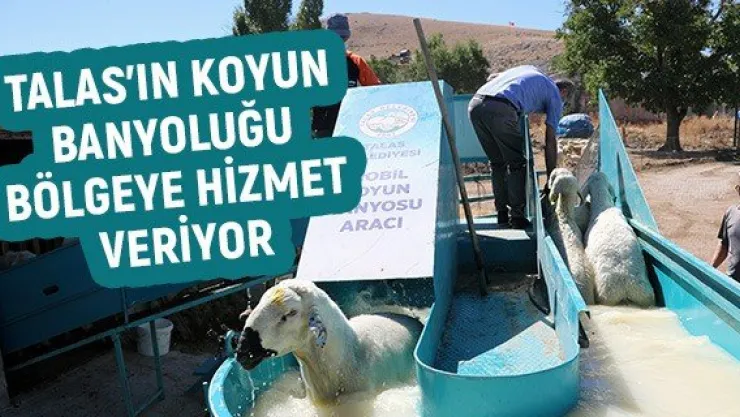 Talas'ın koyun banyoluğu bölgeye hizmet veriyor