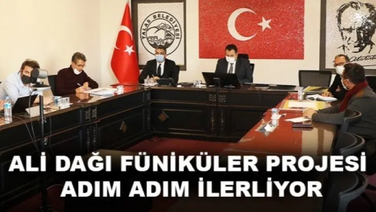 ALİ DAĞI FÜNİKÜLER PROJESİ ADIM ADIM İLERLİYOR