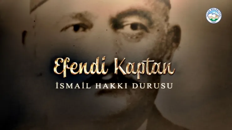 Bandırma Vapuru'nun Kayserili kaptanına özel belgesel