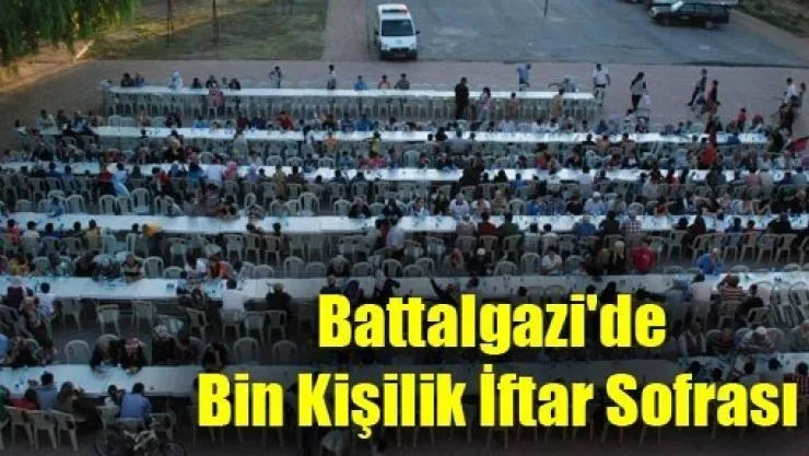 Battalgazi'de Bin Kişilik İftar Sofrası