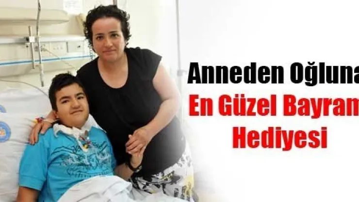 Bir Anne Oğluna En Güzel Bayram Hediyesi Verdi
